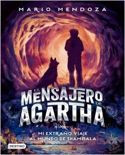 El Mensajero De Agartha 3.  Mi Extraño Viaje Al Mundo De Shambala
