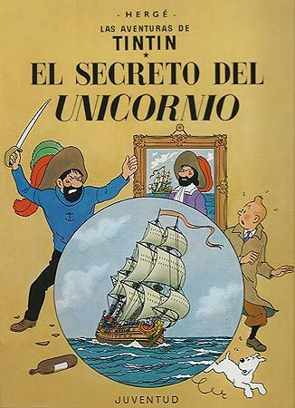 Las Aventuras De Tintín.  El Secreto Del Unicornio