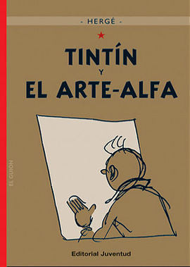 Tintín Y El Arte - Alfa