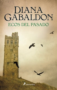 Claire Randall 7 - Ecos Del Pasado