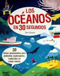 Los Océanos En  30 Segundos