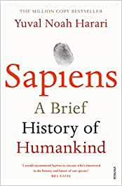 Sapiens. A Brief History Of Humankind. 