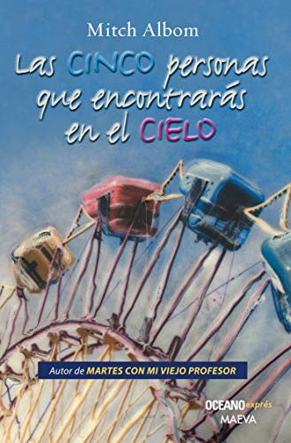 Cinco Personas Que Encontraras En El Cielo. Las (Expres)
