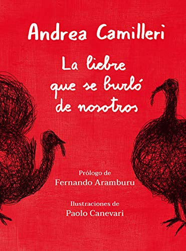Liebre  Que  Se  Burlo  De  Nosotros, La
