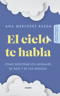 Cielo Te Habla, El