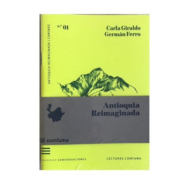 Antioquia Reimaginada
