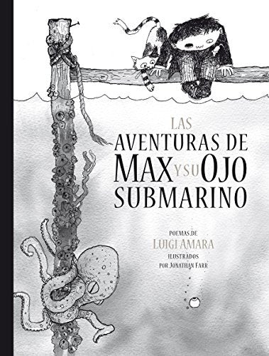 Aventuras De Max Y Su Ojo Submarino, Las