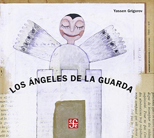 Ángeles De La Guarda, Los