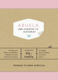 Abuela, ¿Me Cuentas Tu Historia?