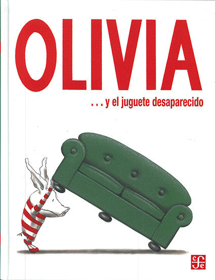 Olivia... Y El Juguete Desaparecido