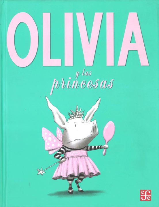 Olivia Y Las Princesas
