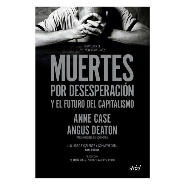 Muertes Por Desesperacion Y El Futuro Del Capitalismo