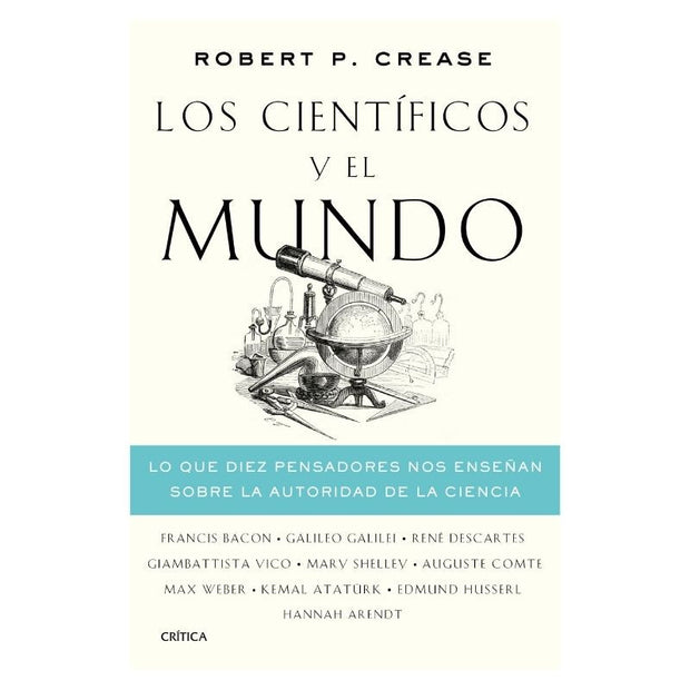 Los Cientificos Y El Mundo