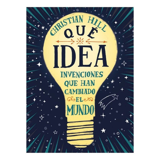 ¡Que Idea! Invenciones Que Han Cambiado El Mundo, Las 
