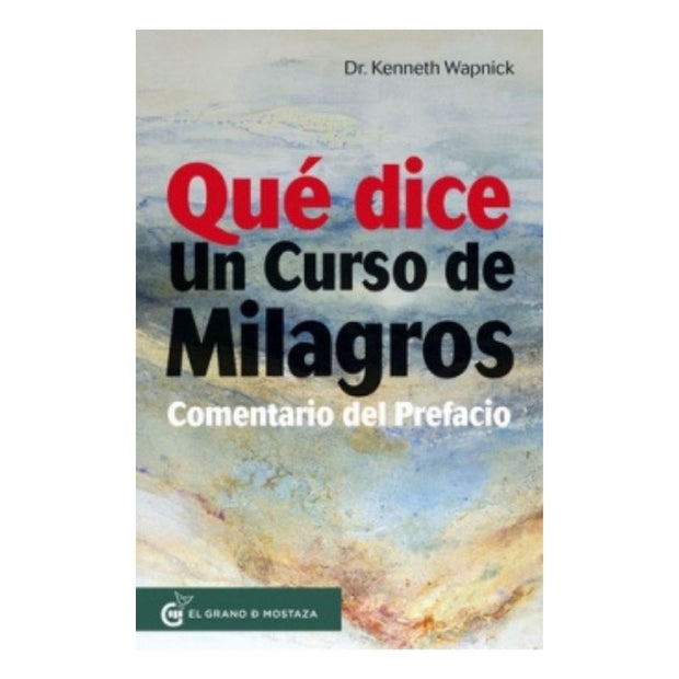 Qué Dice Un Curso De Milagros