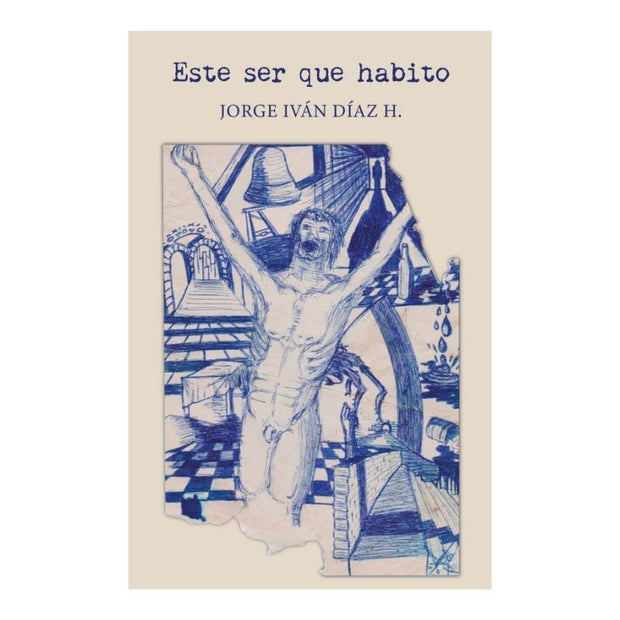 Este Ser Que Habito