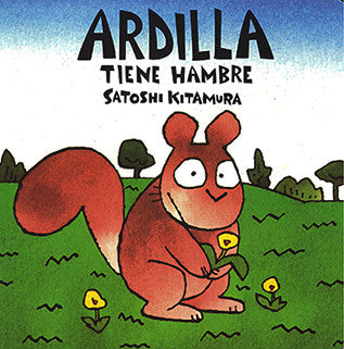 Ardilla Tiene Hambre