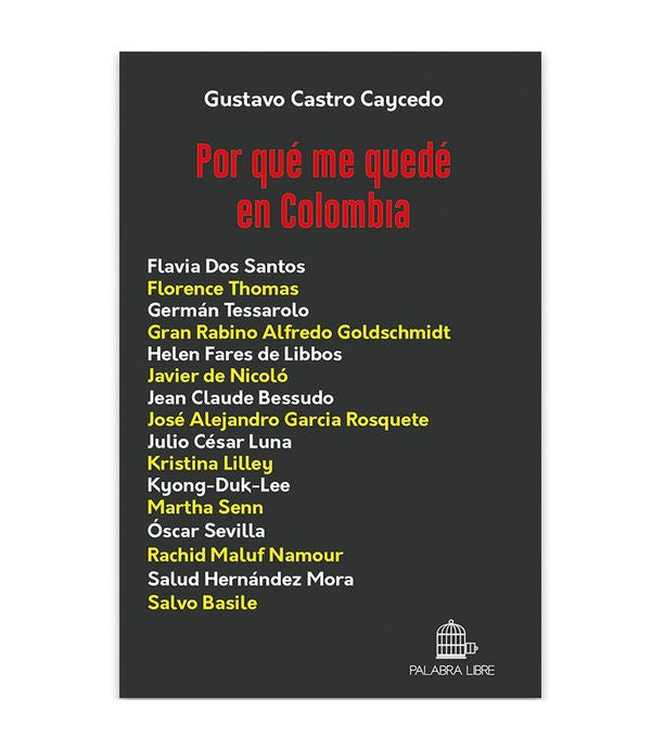 Por Qué Me Quedé En Colombia