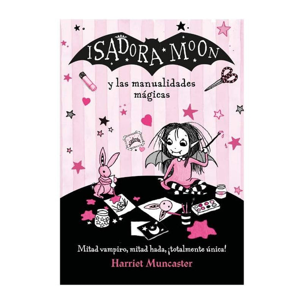 Isadora Moon Y Las Manualidades Mágicas