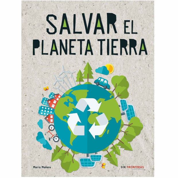 Salvar El Planeta Tierra