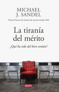 Tirania Del Merito, La