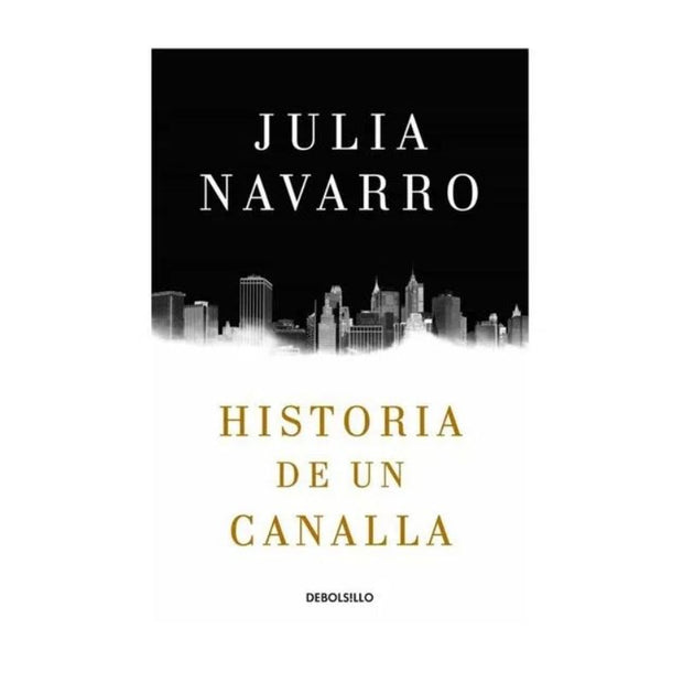 Historia De Un Canalla
