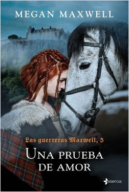 Las Guerreras Maxwell, 5  Una Prueba De Amor