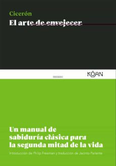 El Arte De Envejecer
