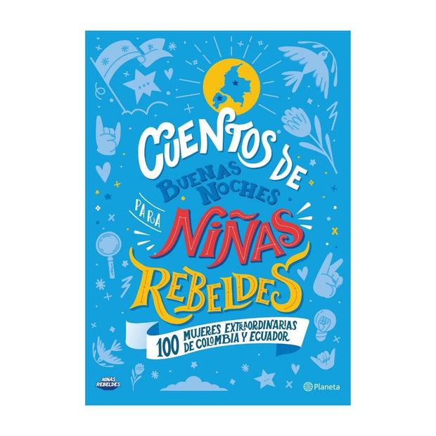 Cuentos De Buenas Noches Para Niñas Rebeldes
