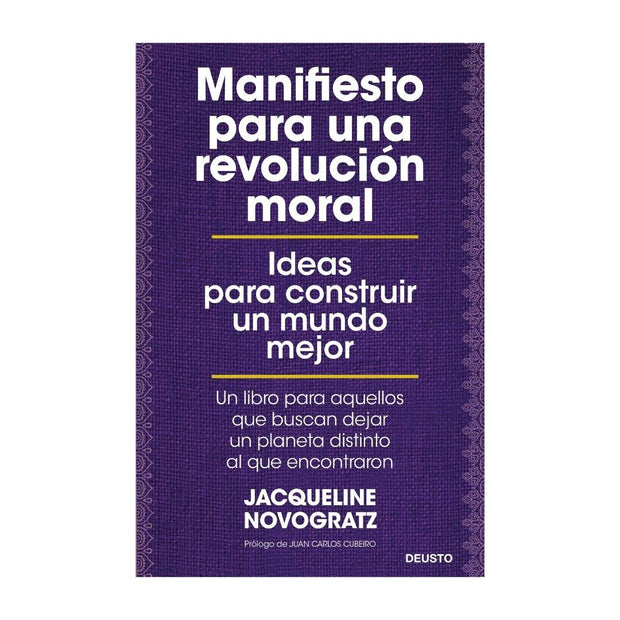 Manifiesto Para Una Revolución Moral