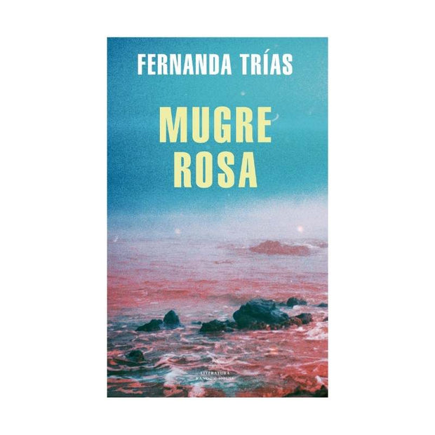 Mugre Rosa