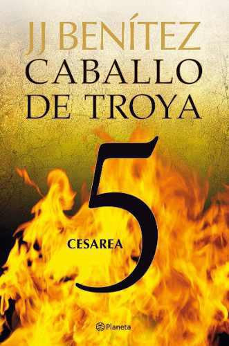 Caballo De Troya 5.  Cesarea