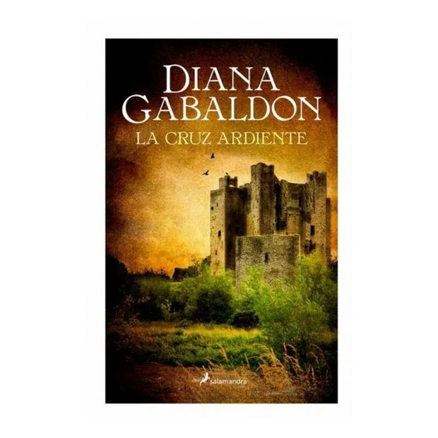 Claire Randall 5 - La Cruz Ardiente