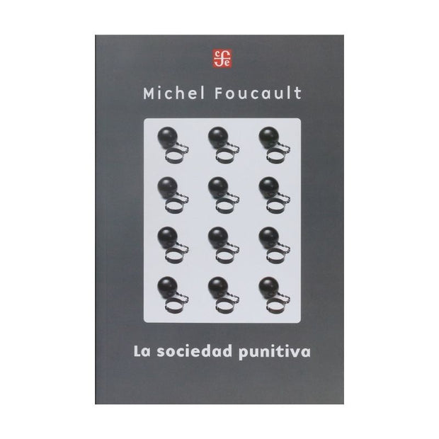 Sociedad Punitiva, La: Curso En El Collège De France (1972-1973)