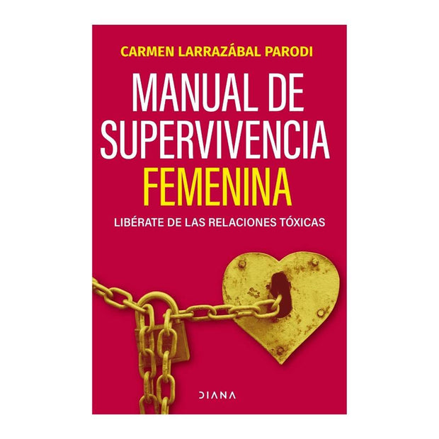 Manual De Supervivencia Femenina