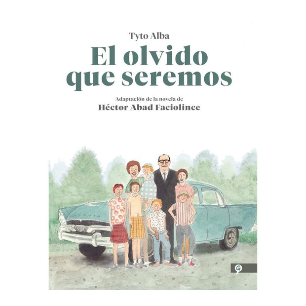 Olvido Que Seremos, El - Novela Grafica