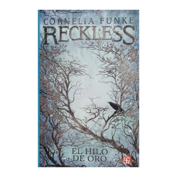 Reckless. El Hilo De Oro