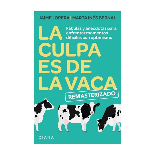 La Culpa Es De La Vaca - Remasterizado