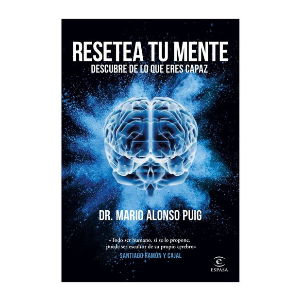 Resetea Tu Mente.  Descubre De Lo Que Eres Capaz