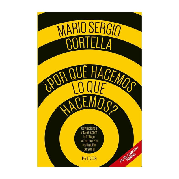 ¿Por Qué Hacemos Lo Que Hacemos?