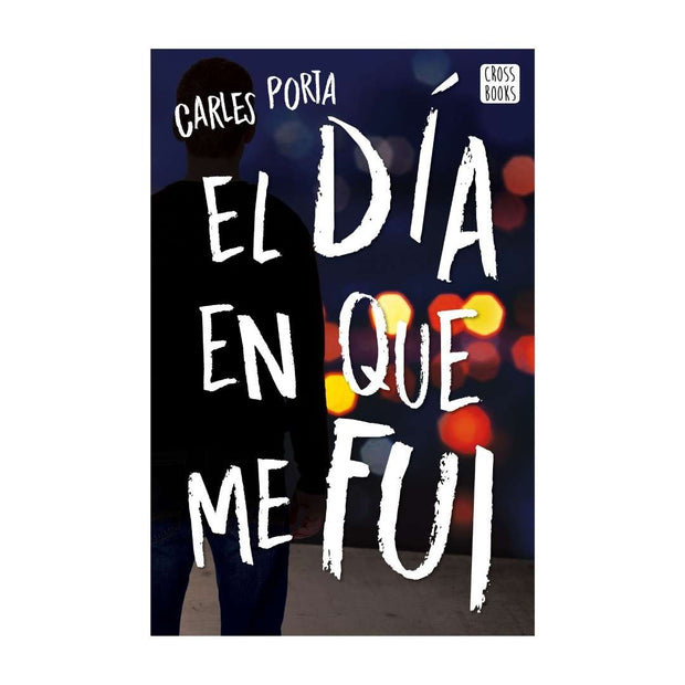El Día En Que Me Fui