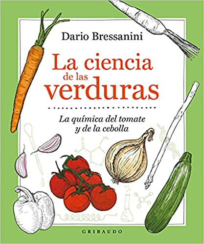 La Ciencia De Las Verduras