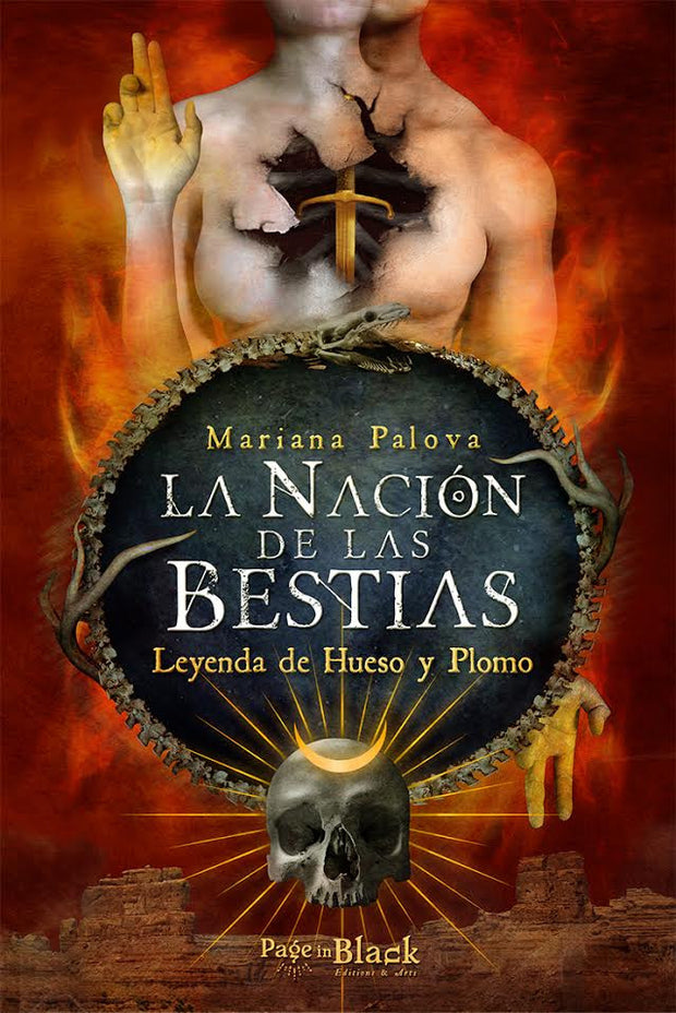 La Nación De Las Bestias 2. Leyenda De Fuego Y Plomo 
