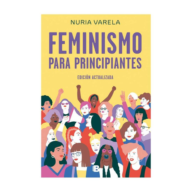Feminismo Para Principiantes(Ed.Actualiz
