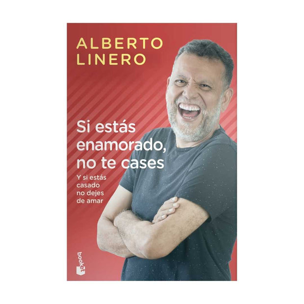 Si Estás Enamorado, No Te Cases