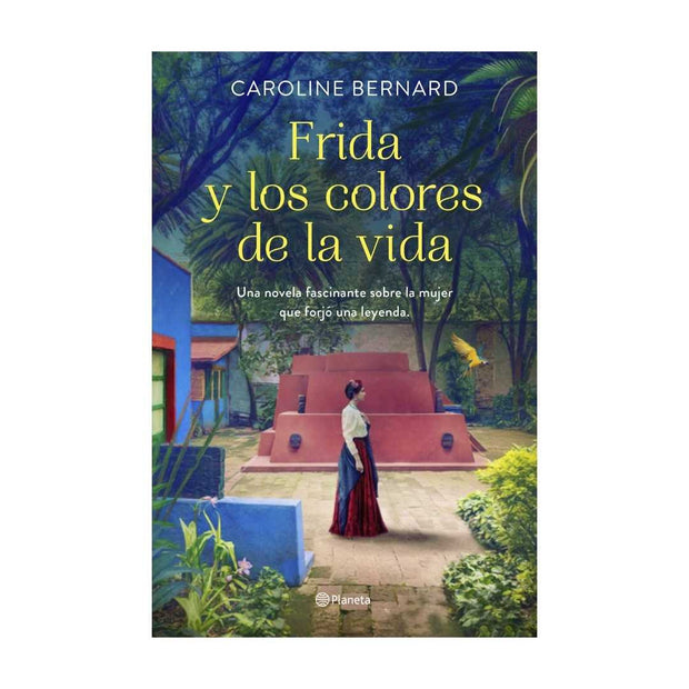 Frida Y Los Colores De La Vida