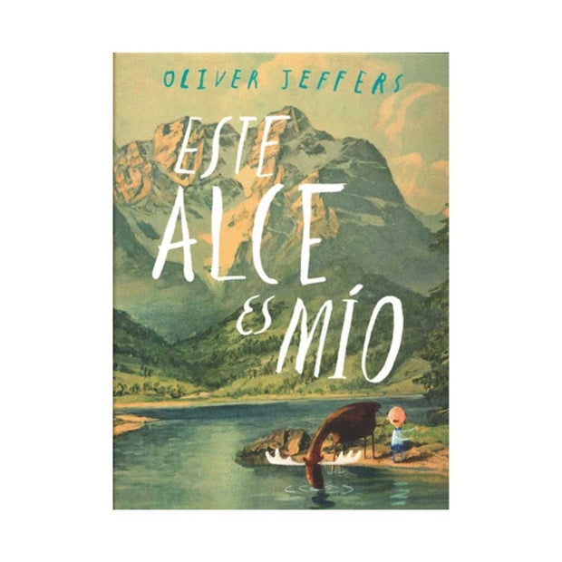 Este Alce Es Mío