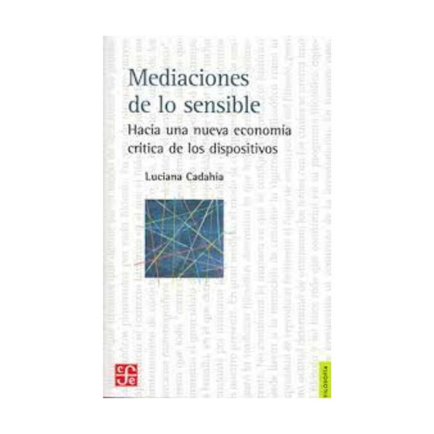 Mediaciones De Lo Sensible