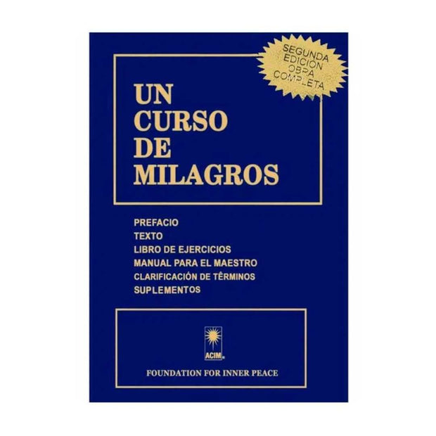 Un Curso De Milagros (Segunda Edición)