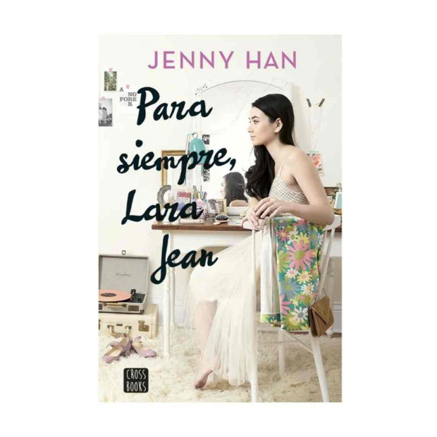 Para Siempre , Lara Jean